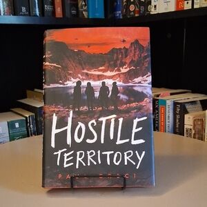 Hostile Territory By Paul Greci